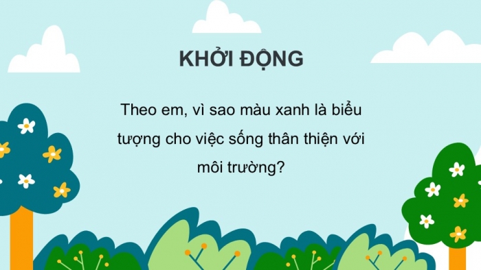 Giáo án PPT HĐTN 2 kết nối Tuần 31: Lớp học xanh