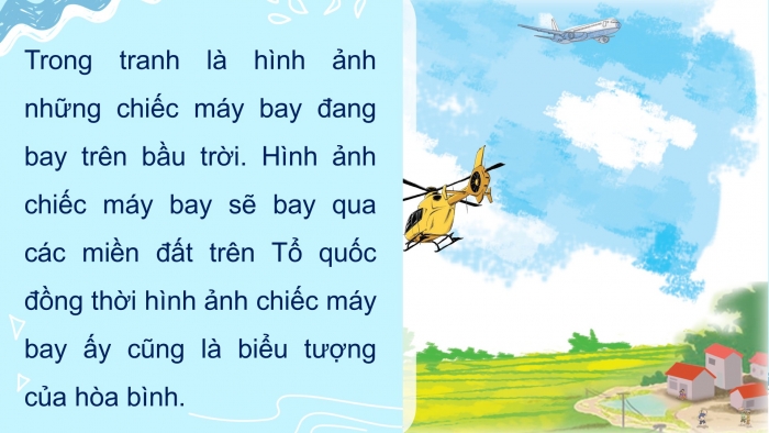 Giáo án điện tử Tiếng Việt 5 cánh diều Bài 12: Bay trên mái nhà của mẹ