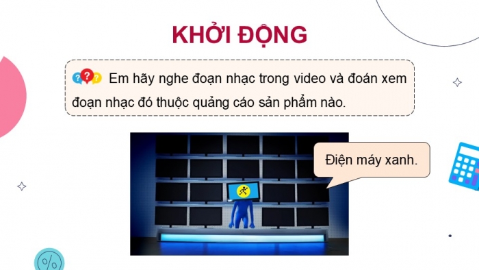 Giáo án điện tử Hoạt động trải nghiệm 5 chân trời bản 2 Chủ đề 5 Tuần 18