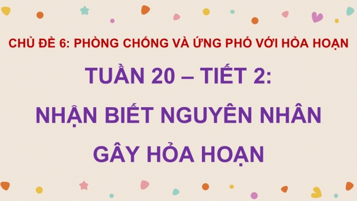 Giáo án điện tử Hoạt động trải nghiệm 5 chân trời bản 2 Chủ đề 6 Tuần 20