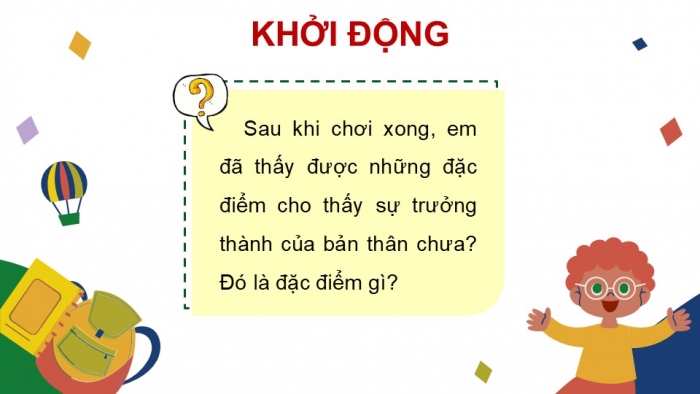 Giáo án điện tử Hoạt động trải nghiệm 5 chân trời bản 1 Chủ đề 6 Tuần 22