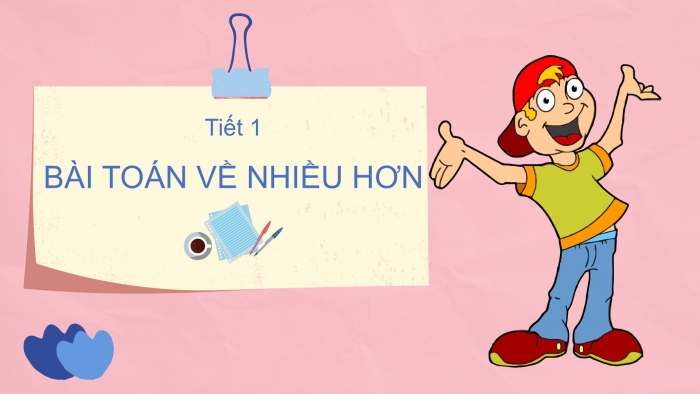 Giáo án PPT Toán 2 cánh diều bài Bài toán liên quan đến phép cộng, phép trừ (tiếp theo)