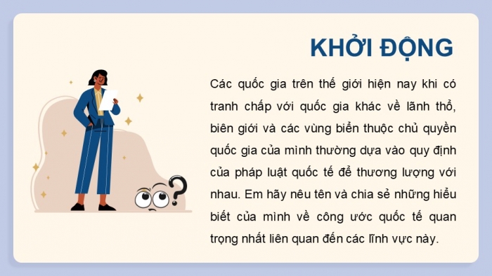 Giáo án điện tử Kinh tế pháp luật 12 kết nối Bài 15: Công pháp quốc tế về dân cư, lãnh thổ và chủ quyền quốc gia