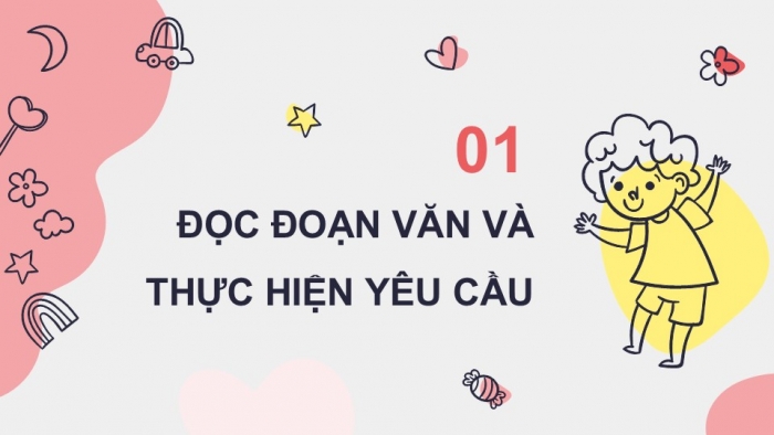 Giáo án điện tử Tiếng Việt 5 kết nối Bài 17: Tìm hiểu cách viết đoạn văn nêu ý kiến tán thành một sự việc, hiện tượng