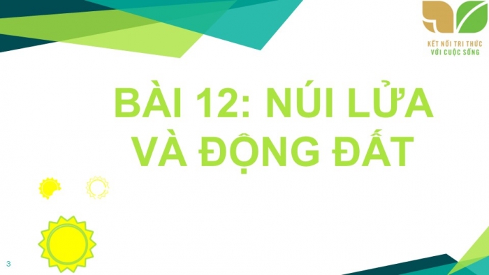 Giáo án và PPT đồng bộ Địa lí 6 kết nối tri thức