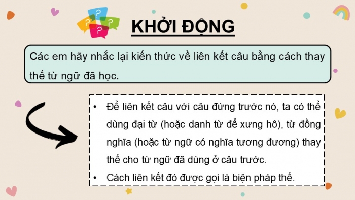 Giáo án điện tử Tiếng Việt 5 cánh diều Bài 17: Luyện tập liên kết câu bằng cách thay thế từ ngữ