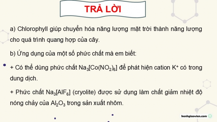 Giáo án điện tử chuyên đề Hoá học 12 cánh diều Bài 8: Vai trò và ứng dụng của phức chất