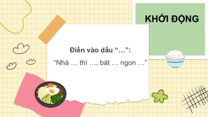 Giáo án PPT Tự nhiên và Xã hội 2 chân trời Bài 4: Giữ vệ sinh nhà ở