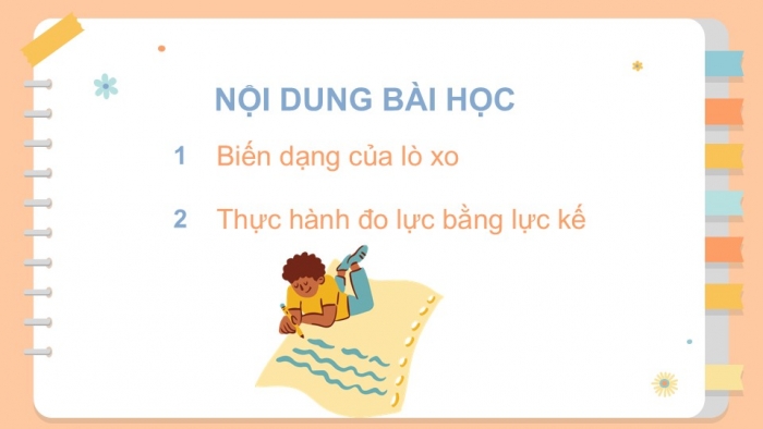 Giáo án PPT KHTN 6 chân trời Bài 39: Biến dạng của lò xo. Phép đo lực