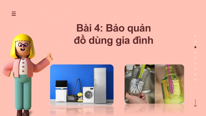 Giáo án PPT Đạo đức 2 chân trời Bài 4: Bảo quản đồ dùng gia đình