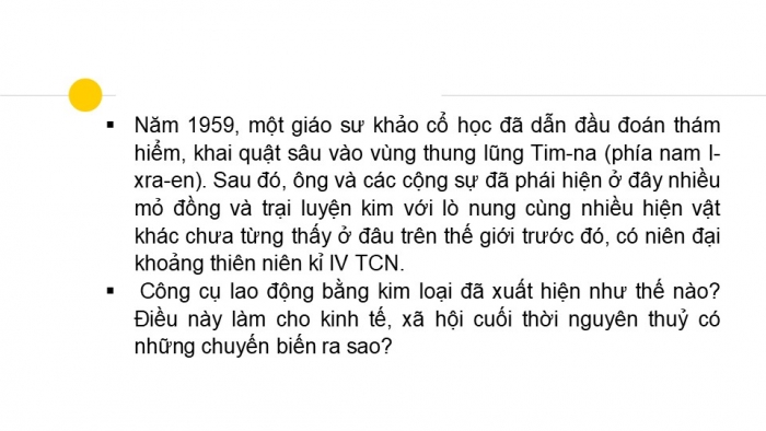 Giáo án PPT Lịch sử 6 cánh diều Bài 5: Chuyển biến về kinh tế, xã hội cuối thời nguyên thuỷ