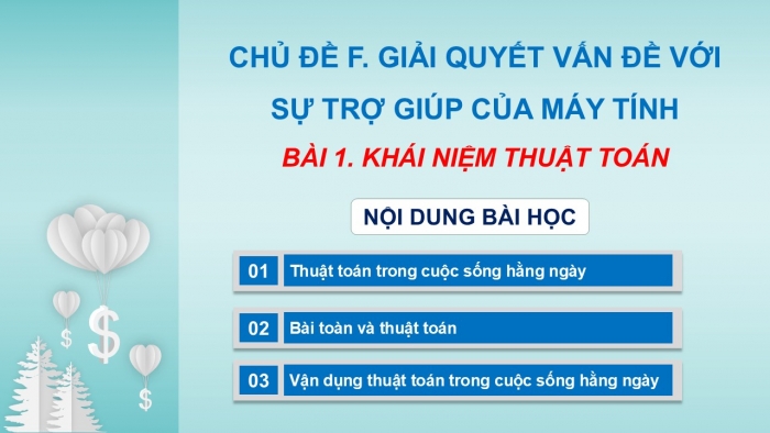 Giáo án PPT Tin học 6 cánh diều Bài 1: Khái niệm thuật toán