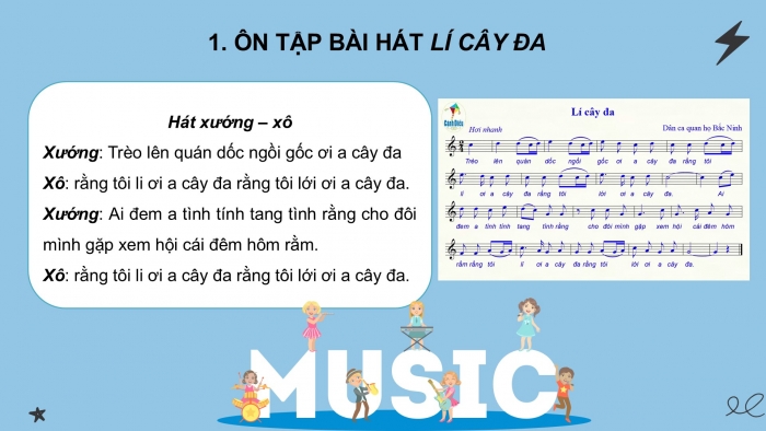 Giáo án PPT Âm nhạc 6 cánh diều Tiết 2: Ôn tập bài hát Lí cây đa, kết hợp gõ đệm bằng nhạc cụ gõ và động tác cơ thể, Nghe bài hát Việt Nam quê hương tôi, Nhạc sĩ Đỗ Nhuận