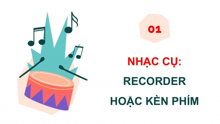 Giáo án điện tử Âm nhạc 9 kết nối Tiết 25: Nhạc cụ Recorder hoặc kèn phím, Thường thức âm nhạc: Đàn đá và đàn đáy