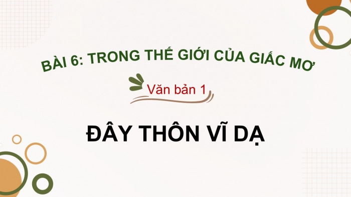 Giáo án điện tử Ngữ văn 12 chân trời Bài 6: Đây thôn Vĩ Dạ (Hàn Mặc Tử)