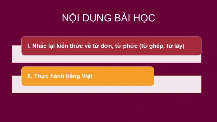 Giáo án PPT Ngữ văn 6 cánh diều Bài 1: Thực hành tiếng Việt