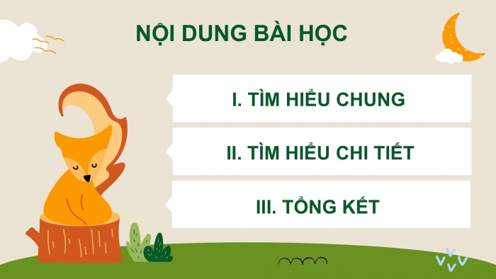 Giáo án PPT Ngữ văn 6 cánh diều Bài 9: Chích bông ơi!