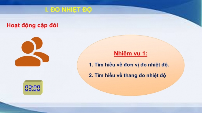 Giáo án PPT KHTN 6 kết nối Bài 8: Đo nhiệt độ