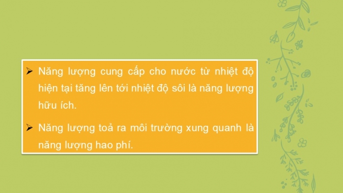 Giáo án PPT KHTN 6 kết nối Bài 49: Năng lượng hao phí