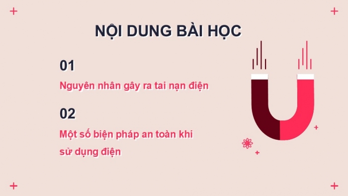 Giáo án PPT Công nghệ 6 chân trời Bài 10: An toàn điện trong gia đình