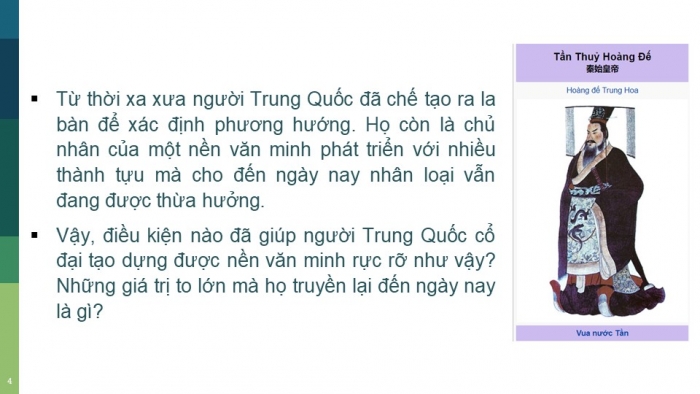 Giáo án PPT Lịch sử 6 chân trời Bài 9: Trung Quốc từ thời cổ đại đến thế kỉ VII