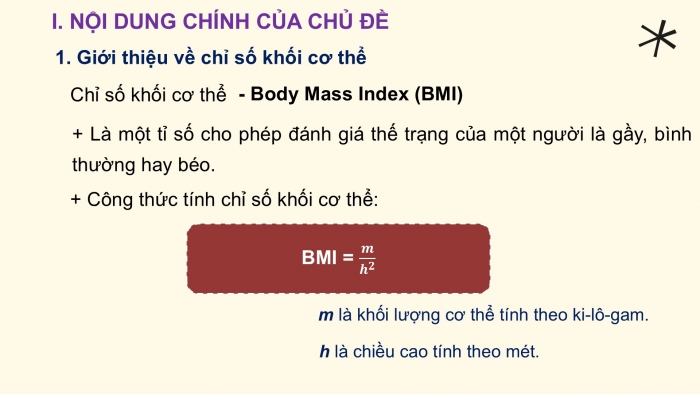 Giáo án PPT Toán 6 cánh diều Thực hành trải nghiệm Chủ đề 2: Chỉ số khối cơ thể (BMI)