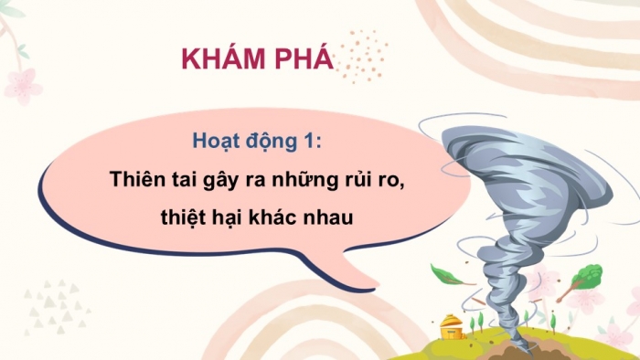 Giáo án PPT Tự nhiên và Xã hội 2 kết nối Bài 30: Luyện tập ứng phó với thiên tai