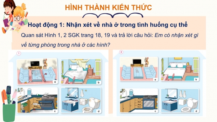 Giáo án PPT Tự nhiên và Xã hội 2 cánh diều Bài 4: Giữ vệ sinh nhà ở