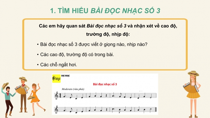 Giáo án PPT Âm nhạc 6 chân trời Tiết 11: Bài đọc nhạc số 3