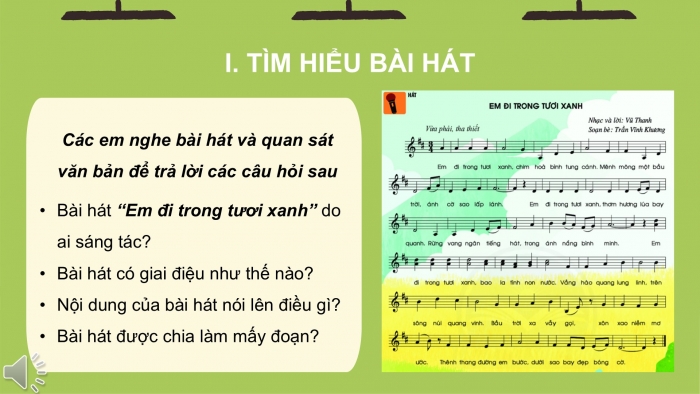 Giáo án PPT Âm nhạc 6 chân trời Tiết 23: Bài hát Em đi trong tươi xanh, Nhạc cụ thể hiện tiết tấu Bài thực hành số 5