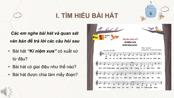 Giáo án PPT Âm nhạc 6 chân trời Tiết 28: Bài hát Kỉ niệm xưa (Auld lang syne)