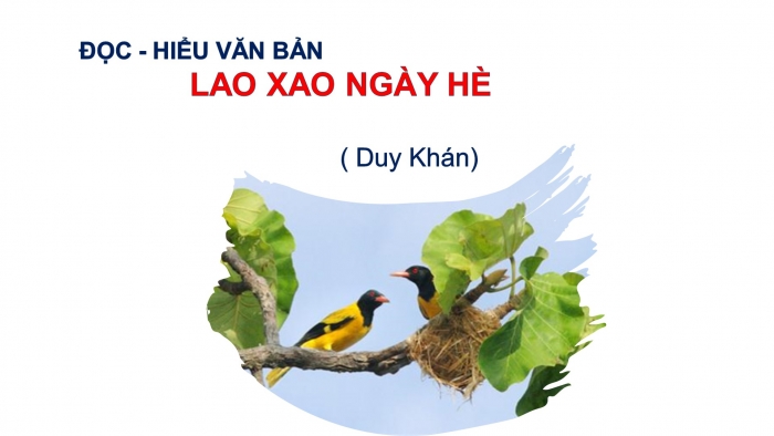 Giáo án PPT Ngữ văn 6 chân trời Bài 5: Lao xao ngày hè