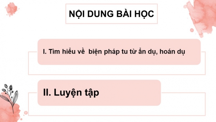 Giáo án PPT Ngữ văn 6 chân trời Bài 5: Thực hành tiếng Việt