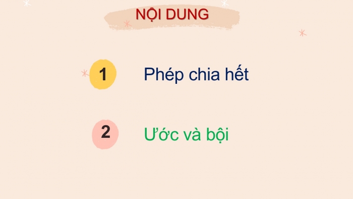 Giáo án PPT Toán 6 kết nối Bài 17: Phép chia hết. Ước và bội của một số nguyên