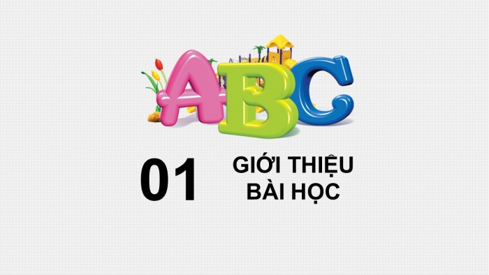 Giáo án PPT Ngữ văn 6 kết nối Bài 2: Giới thiệu bài học và Tri thức ngữ văn