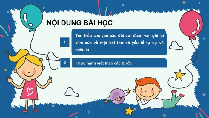 Giáo án PPT Ngữ văn 6 kết nối Bài 2: Viết đoạn văn ghi lại cảm xúc về một bài thơ có yếu tố tự sự và miêu tả