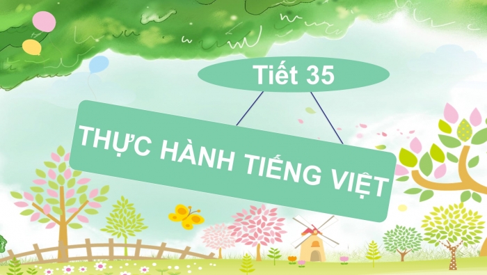 Giáo án PPT Ngữ văn 6 kết nối Bài 3: Cụm động từ và cụm tính từ