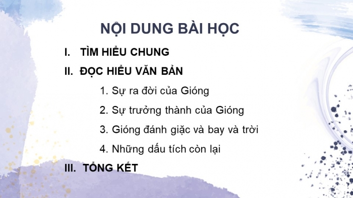 Giáo án PPT Ngữ văn 6 kết nối Bài 6: Thánh Gióng