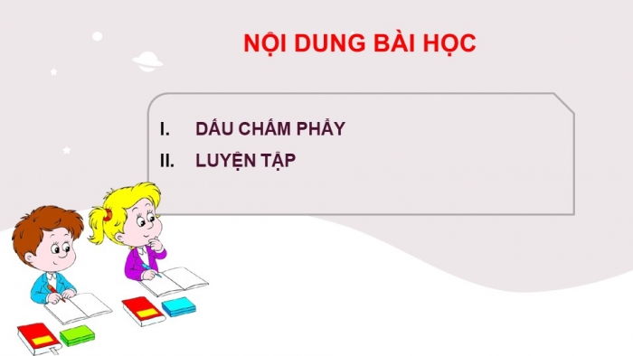 Giáo án PPT Ngữ văn 6 kết nối Bài 6: Dấu câu, Nghĩa của từ ngữ, Biện pháp tu từ