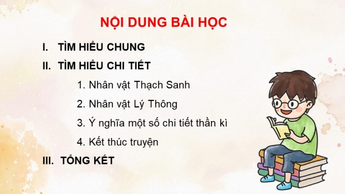 Giáo án PPT Ngữ văn 6 kết nối Bài 7: Thạch Sanh