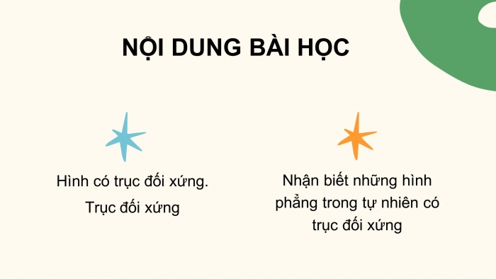 Giáo án PPT Toán 6 chân trời Bài 1: Hình có trục đối xứng