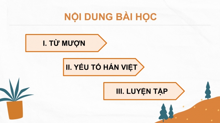 Giáo án PPT Ngữ văn 6 chân trời Bài 8: Thực hành tiếng Việt