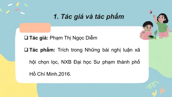 Giáo án PPT Ngữ văn 6 chân trời Bài 8: Phải chăng chỉ có ngọt ngào mới làm nên hạnh phúc?