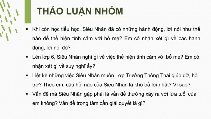 Giáo án PPT Ngữ văn 6 chân trời Bài 11: Làm thế nào để bày tỏ tình cảm với ba mẹ?