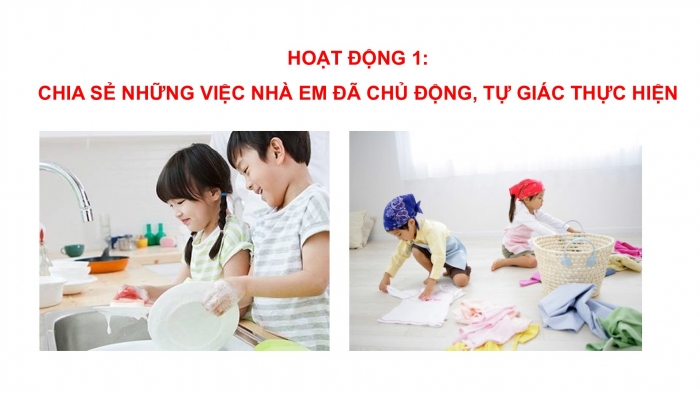 Giáo án PPT HĐTN 6 kết nối Tuần 19: Em làm việc nhà