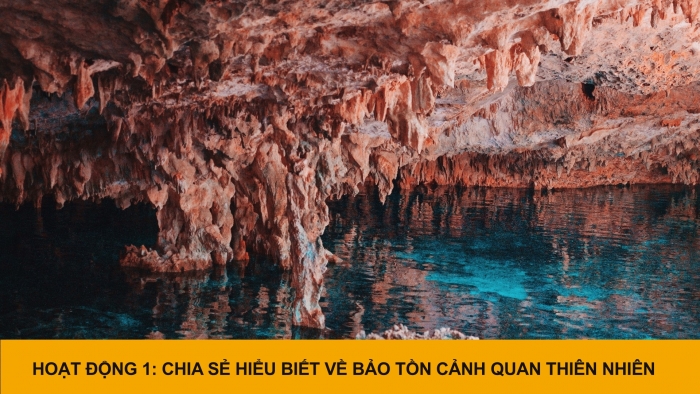 Giáo án PPT HĐTN 6 kết nối Tuần 26: Bảo tồn cảnh quan thiên nhiên