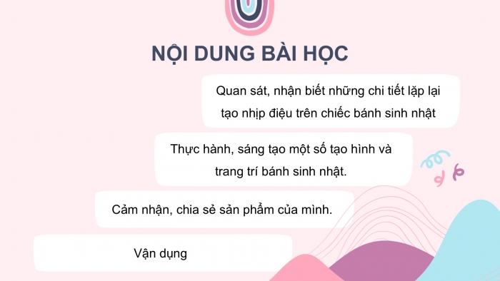 Giáo án PPT Mĩ thuật 2 cánh diều Bài 13: Chiếc bánh sinh nhật