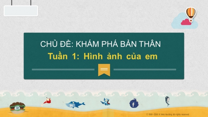 Giáo án PPT HĐTN 2 kết nối Tuần 1: Hình ảnh của em