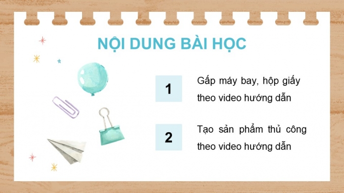 Giáo án điện tử Tin học 5 chân trời Bài 8B: Thực hành tạo sản phẩm thủ công theo video hướng dẫn