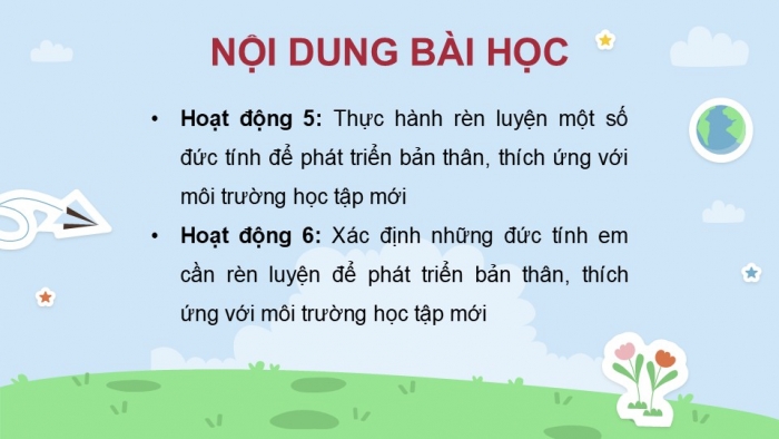 Giáo án điện tử Hoạt động trải nghiệm 5 chân trời bản 1 Chủ đề 6 Tuần 23